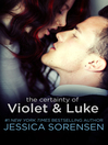 Cover image for The Certainty of Violet and Luke